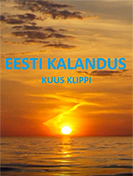 Eesti kalandus kuus klippi 1