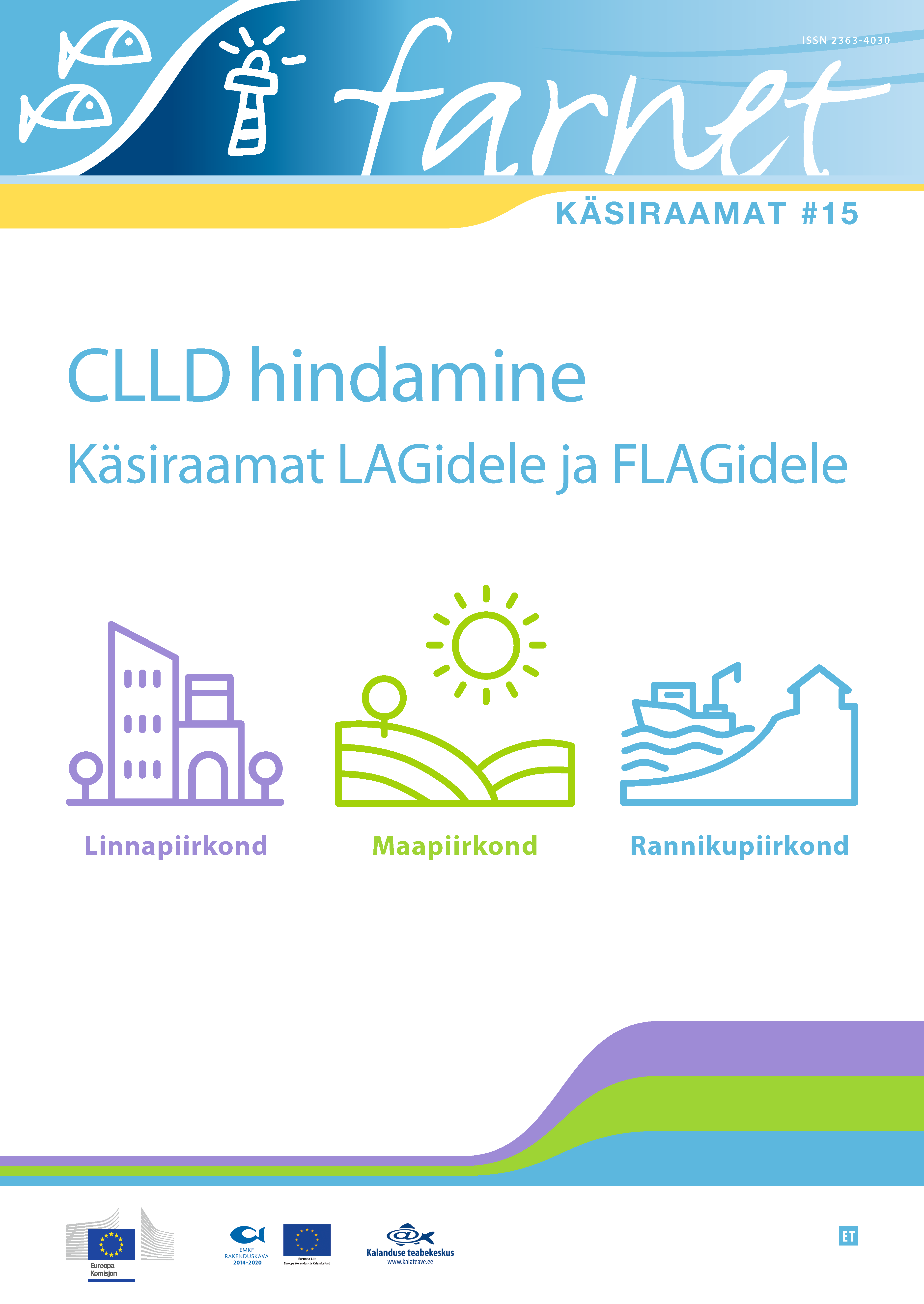 kogukonna juhitud kohaliku arengu clld hindamine kaas